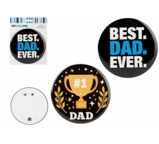 Best Dad Ever Jumbo Badge 15cm