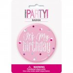 Glitz Pink & Silver Birthday Badge "It's My Birthday" Design