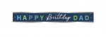 Happy Birthday Dad Foil Banner 9 ft