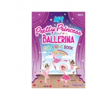 My Pretty Princess & Ballerina Colouring Book
