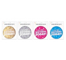 Happy Birthday Badge ( Assorted Colours )