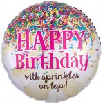 Happy Birthday Sprinkles on Top Standard HX Foil Balloons