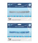 Fathers Day Happy Fathers Day Foil Banner 1.5M
