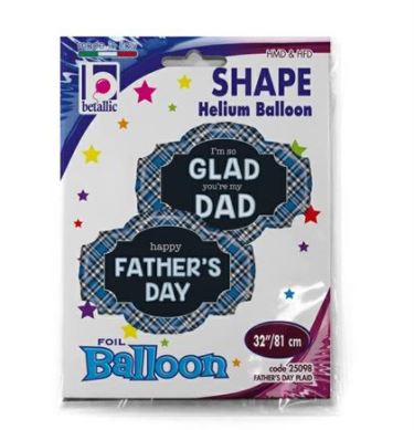Fathers Day Glad You're My Dad Plaid Balloon 81cm - Click Image to Close