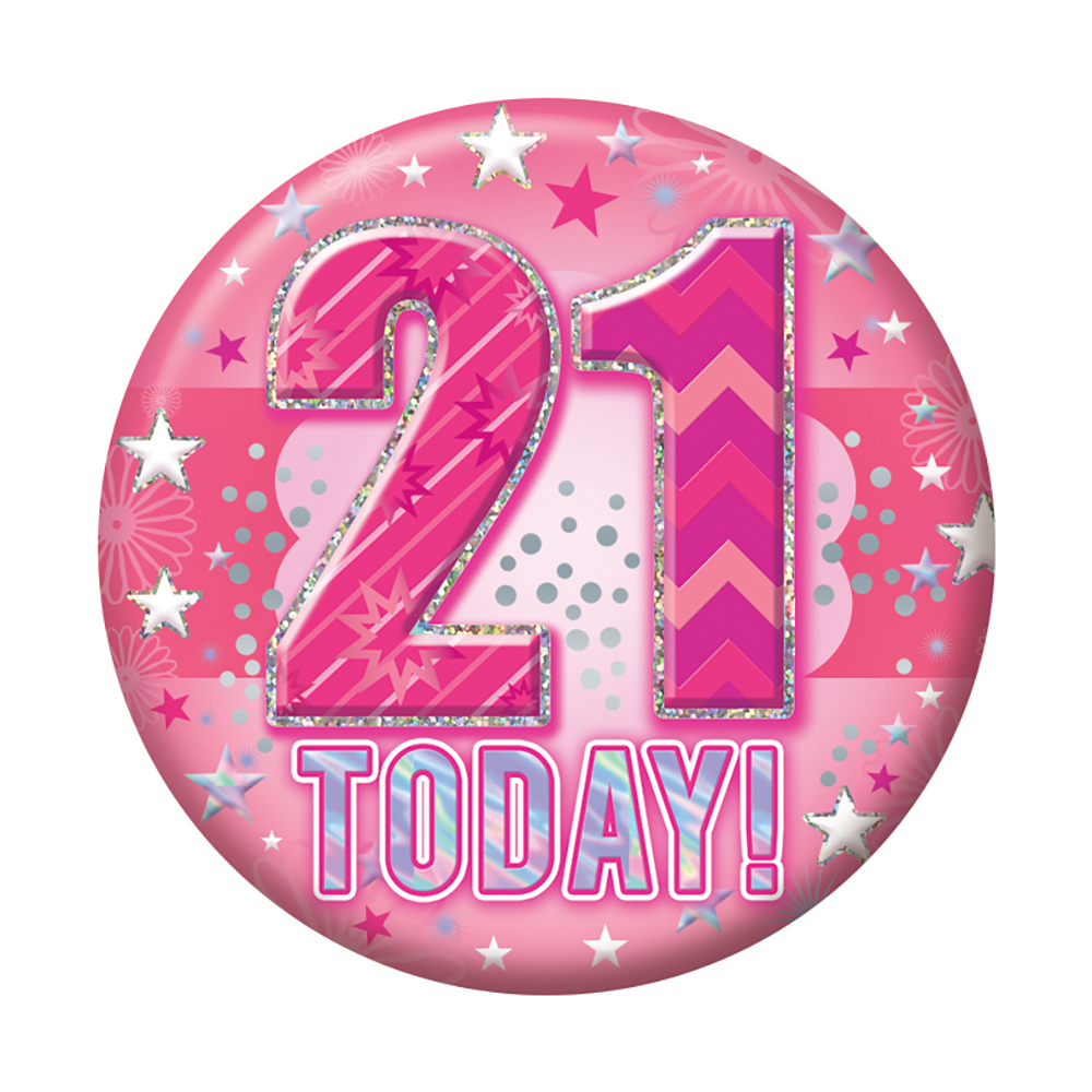 Badges 5.5cm - Age 21 Female - Click Image to Close