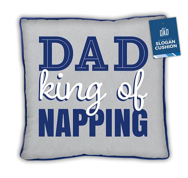 Father's Day Slogan Cushion - Click Image to Close