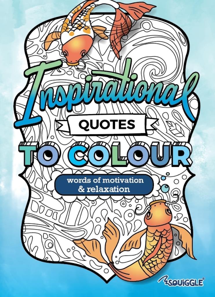 Inspirational Quotes to Colour - Click Image to Close